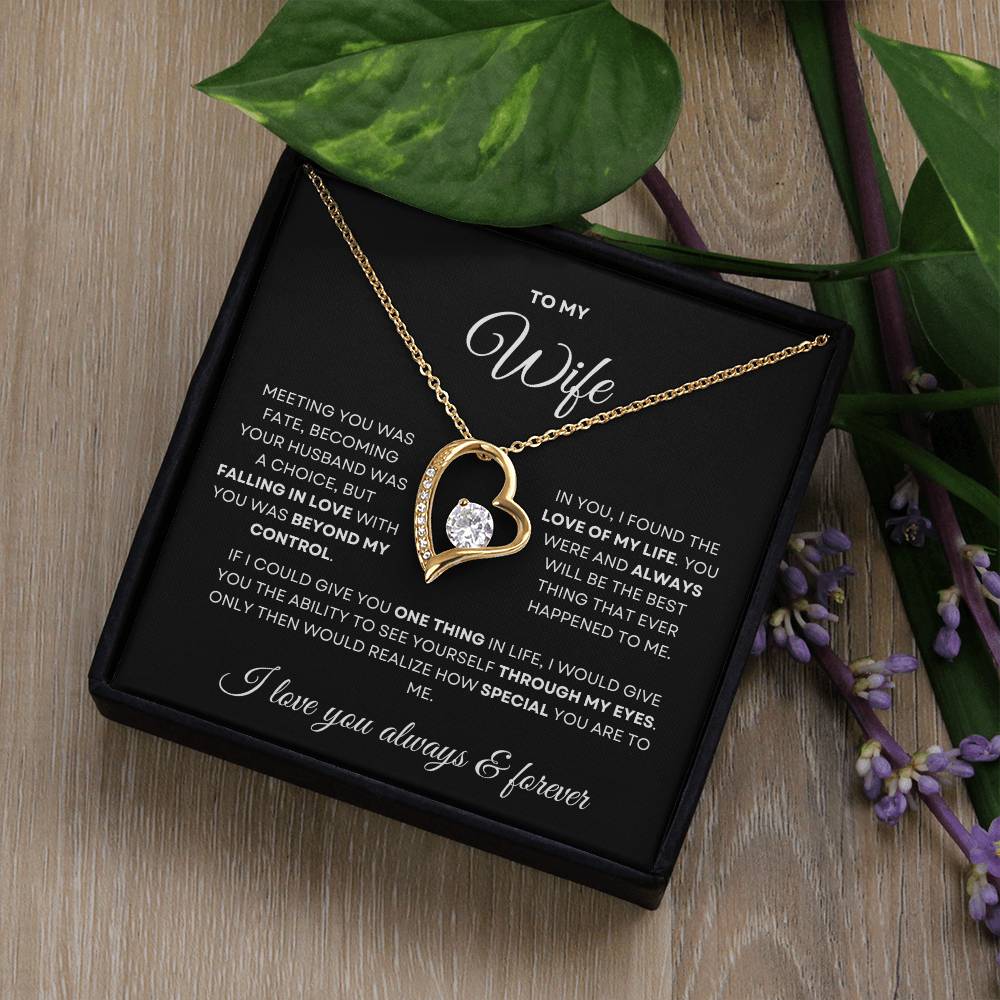 To My Wife Forever Love Necklace - Valentines Day, Mothers Day, Birthday, Anniversary Gift
