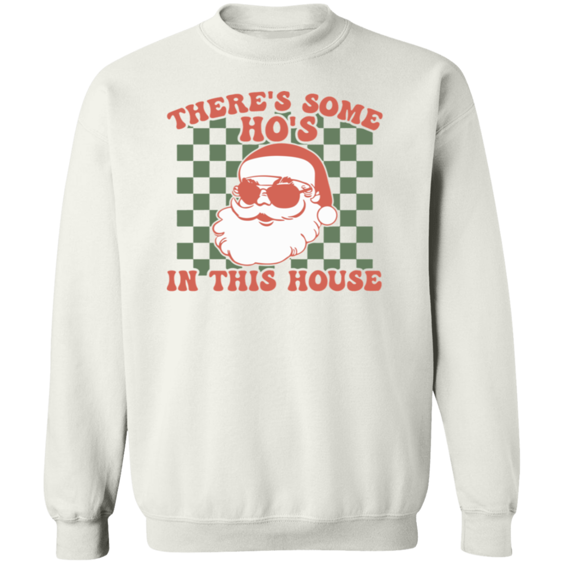 CHRISTMAS - THERE'S SOME HO'S IN THIS HOUSE / UNISEX SOFT HOODIE