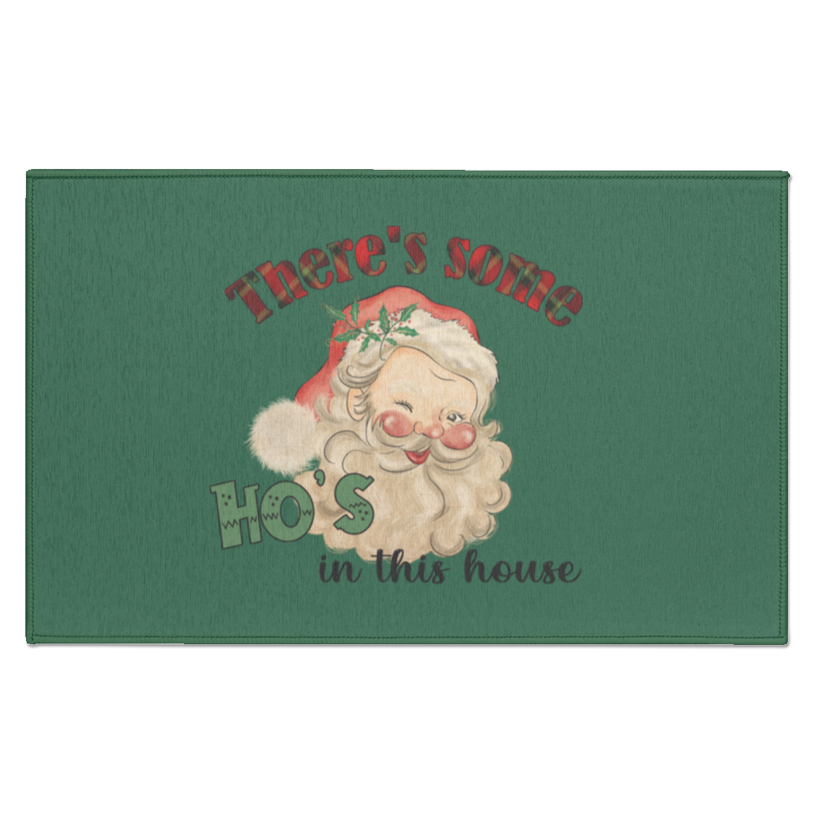 CHRISTMAS - THERE'S SOME HO'S IN THIS HOUSE VINTAGE INSPIRED SANTA FUNNY INDOOR DORMAT