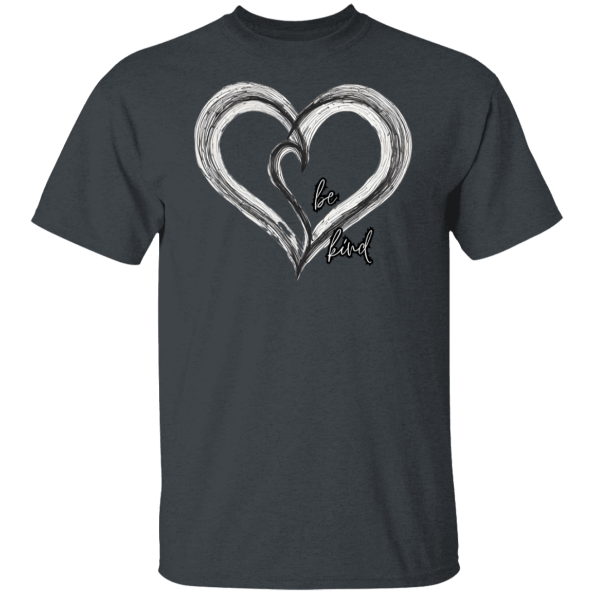 Be Kind Pencil Sketch T-Shirt - Valentines Day