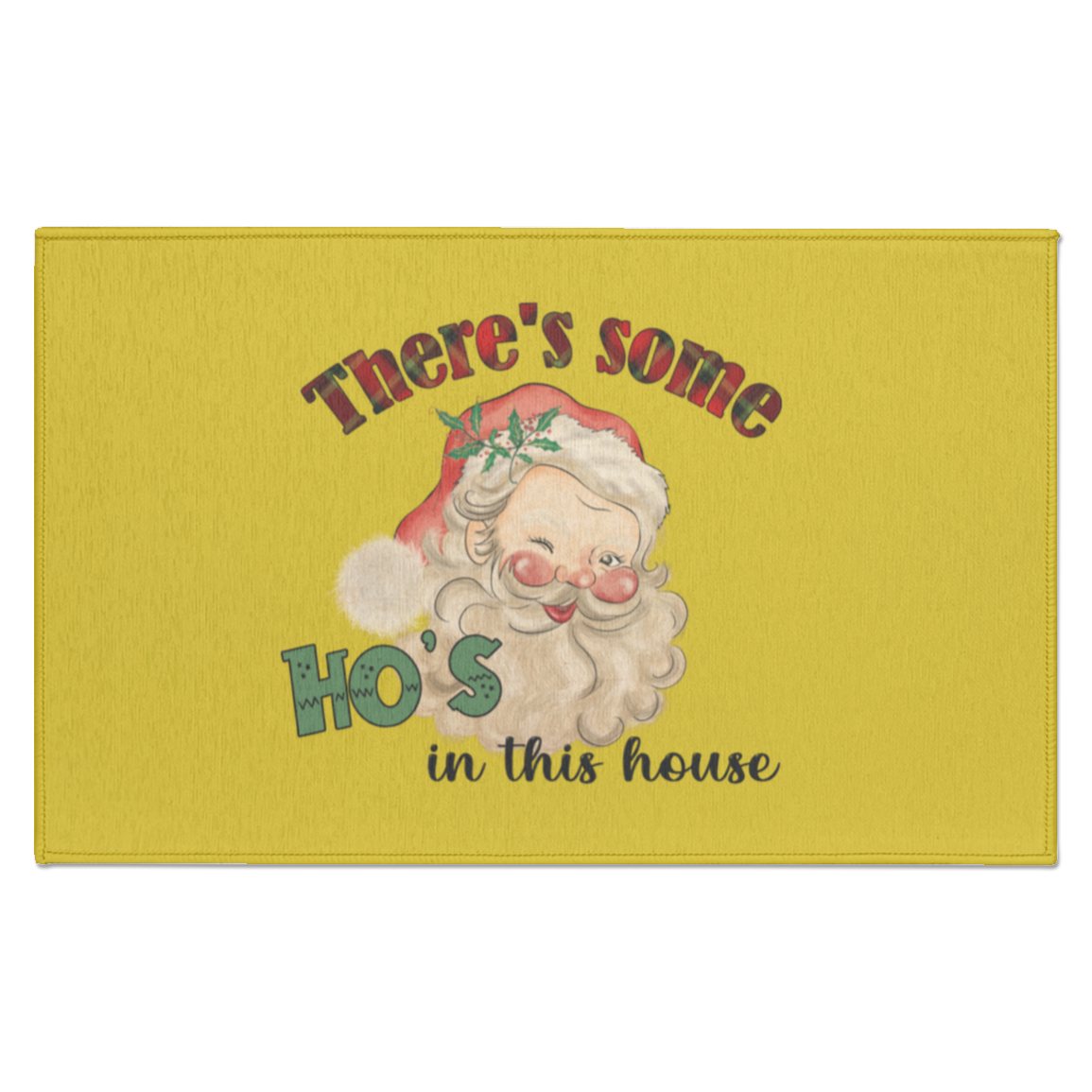 CHRISTMAS - THERE'S SOME HO'S IN THIS HOUSE VINTAGE INSPIRED SANTA FUNNY INDOOR DORMAT