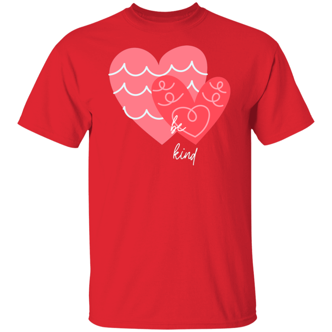 Be Kind Two Cute Hearts T-Shirt - Valentines Day