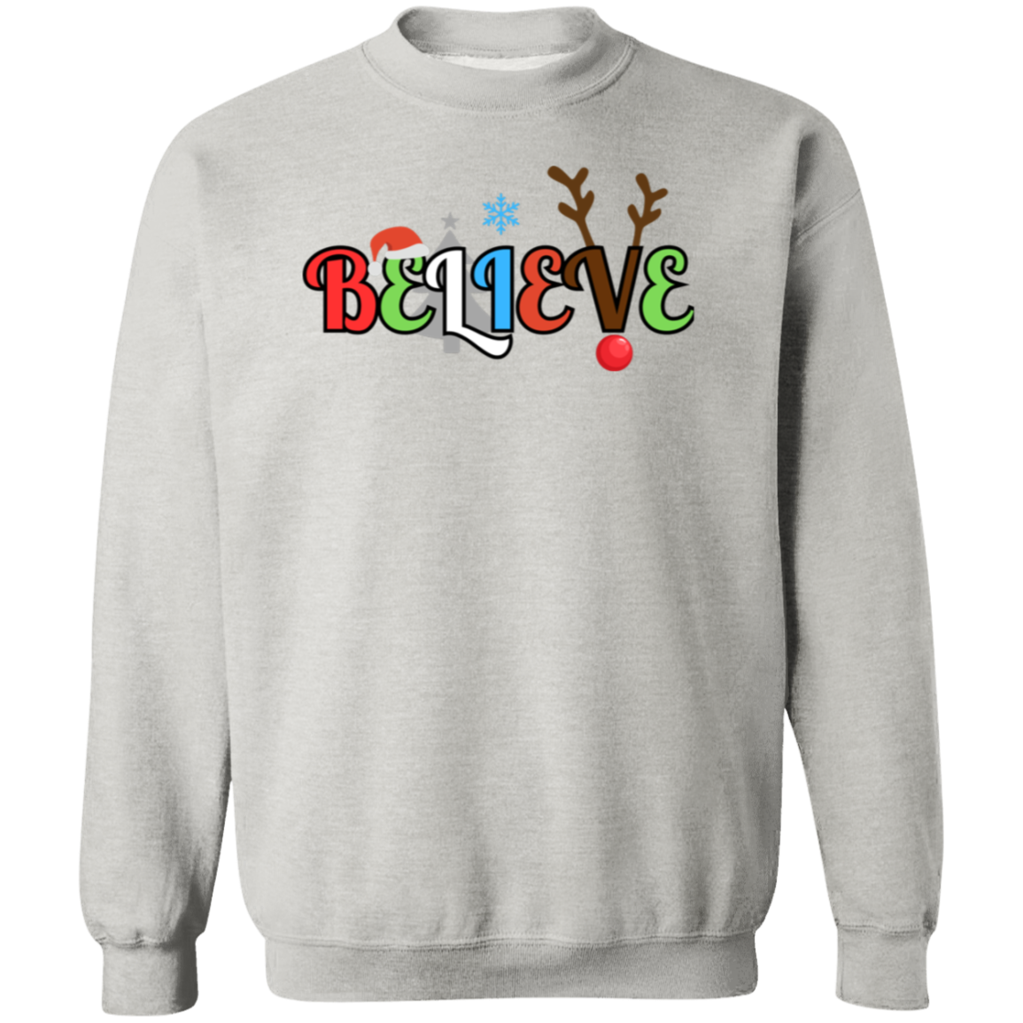 BELIEVE CHRISTMAS CREW SWEATSHIRT/SOFT UNISEX