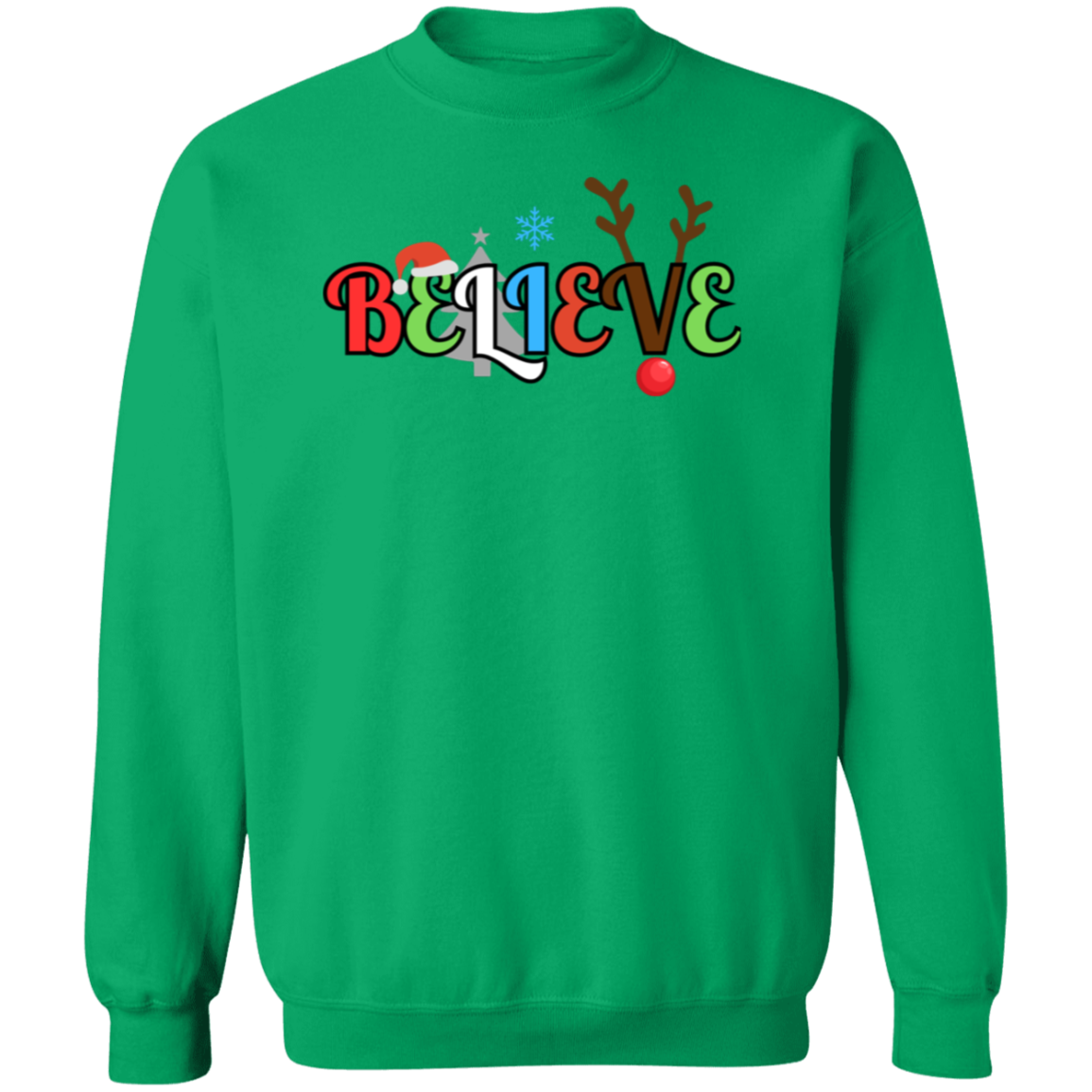 BELIEVE CHRISTMAS CREW SWEATSHIRT/SOFT UNISEX