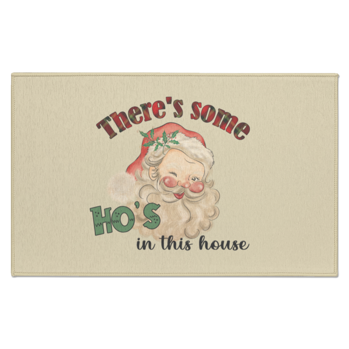 CHRISTMAS - THERE'S SOME HO'S IN THIS HOUSE VINTAGE INSPIRED SANTA FUNNY INDOOR DORMAT