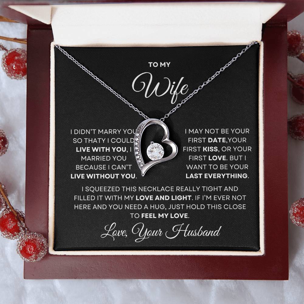 To My Wife Forever Love Necklace - Valentines Day, Mothers Day, Birthday, Anniversary Gift