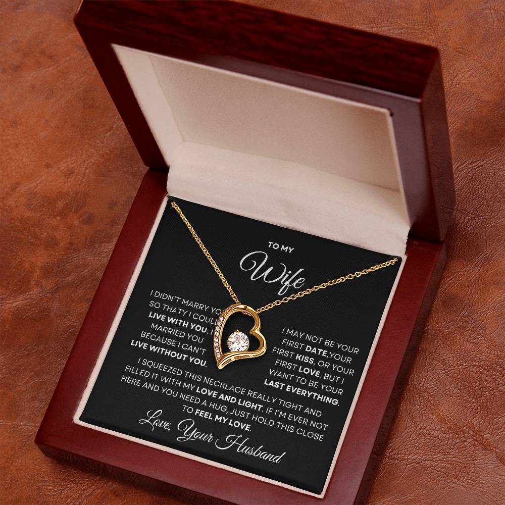 To My Wife Forever Love Necklace - Valentines Day, Mothers Day, Birthday, Anniversary Gift