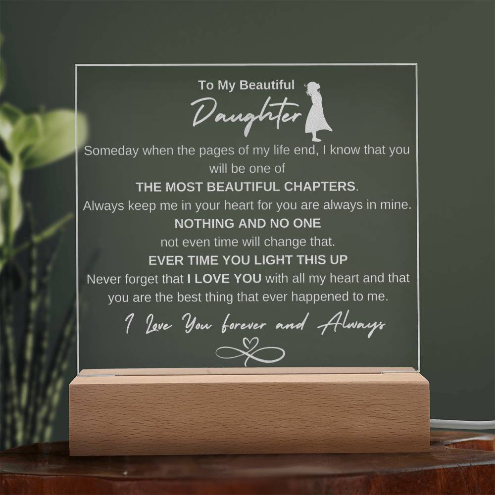 To My Daughter Love Forever Light Up Plaque with Base - Valentines Day, Birthday, Graduation, Mothers Day, Special Occasion Gift.