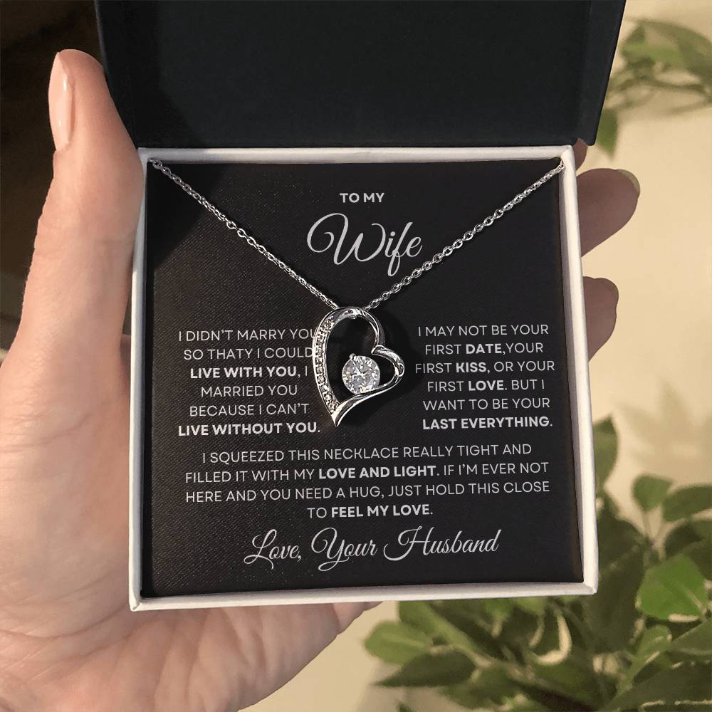 To My Wife Forever Love Necklace - Valentines Day, Mothers Day, Birthday, Anniversary Gift