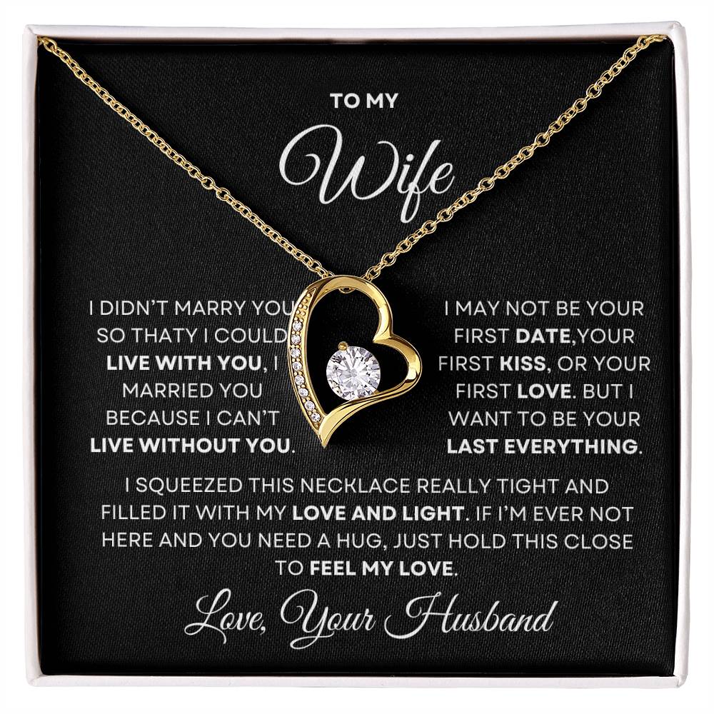 To My Wife Forever Love Necklace - Valentines Day, Mothers Day, Birthday, Anniversary Gift